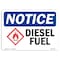 Signmission OSHA Notice Sign, 7" Height, 10" Width, Aluminum, Diesel Fuel Sign, Landscape, L-11007 OS-NS-A-710-L-11007 - alternate 1